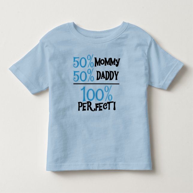 100 Percent Perfect Blue Toddler T-Shirt (Front)