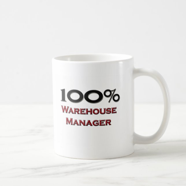 100 Percent Warehouse Manager Coffee Mug (Right)