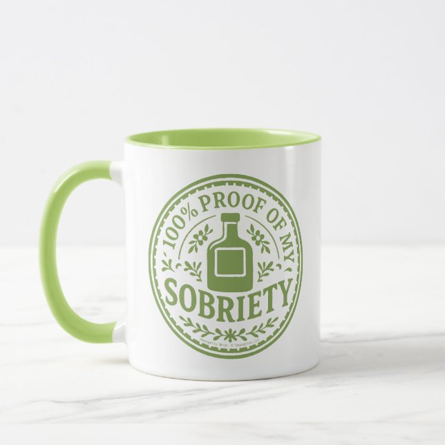 100% Proof of My Sobriety - Mug (Left)
