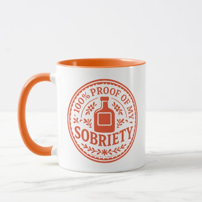 100% Proof of My Sobriety - Mug (Left)