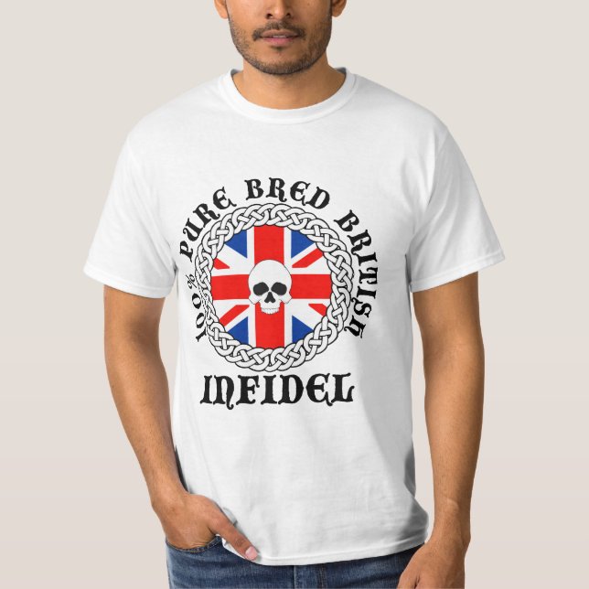 100% Pure Bred British Infidel T-Shirt (Front)