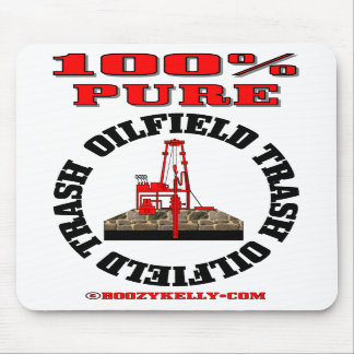 100% Pure Oilfield Trash,Oil Rig Mousepad,Oil Mouse Pad
