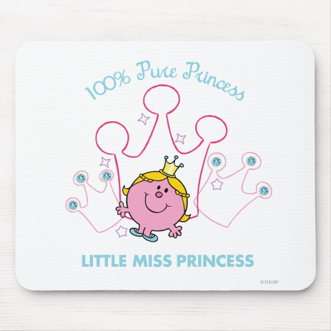 100% Pure Princess - Little Miss Princess Mouse Pad (Front)
