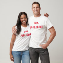 100% PUREBLOOD T-Shirt