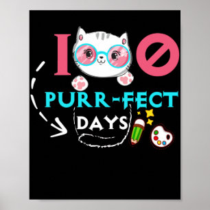100 PurrFect Days Cute Cat Student School Poster