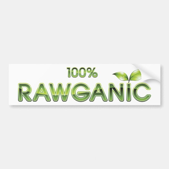 100% Rawganic Raw Food Bumper Sticker (Front)