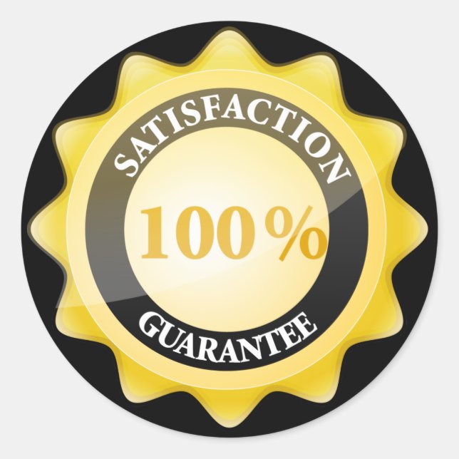 100% Satisfaction Gurantee Classic Round Sticker (Front)