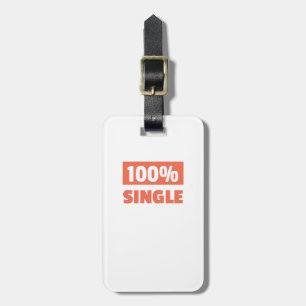 100% Single Luggage Tag