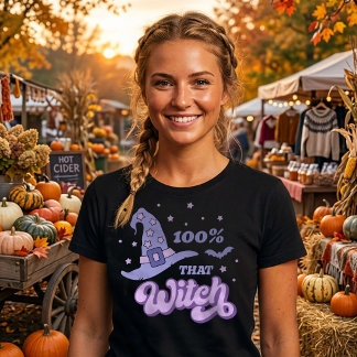 100% that Witch Cute Halloween T-Shirt