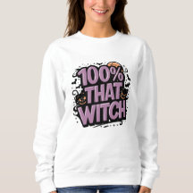 100% That Witch Halloween 