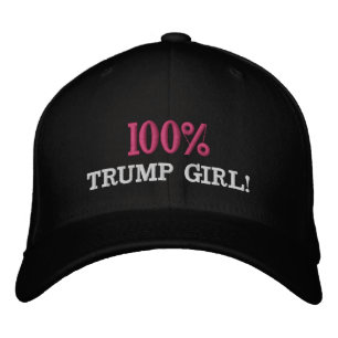 "100% TRUMP GIRL" Embroidered Hat