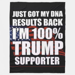 100% TRUMP SUPPORTER FLEECE BLANKET