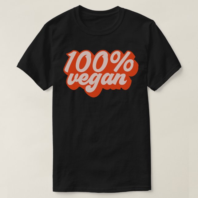 100 Vegan 1 T-Shirt (Design Front)