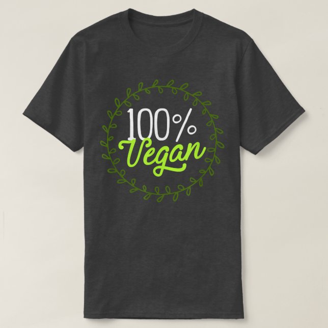 100 Vegan Awesome Vegetarian Organic Plant Based D T-Shirt (Design Front)