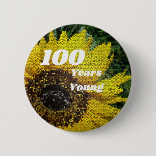 100 Year Young Birthday Mosaic SunflowerFloral 6 Cm Round Badge