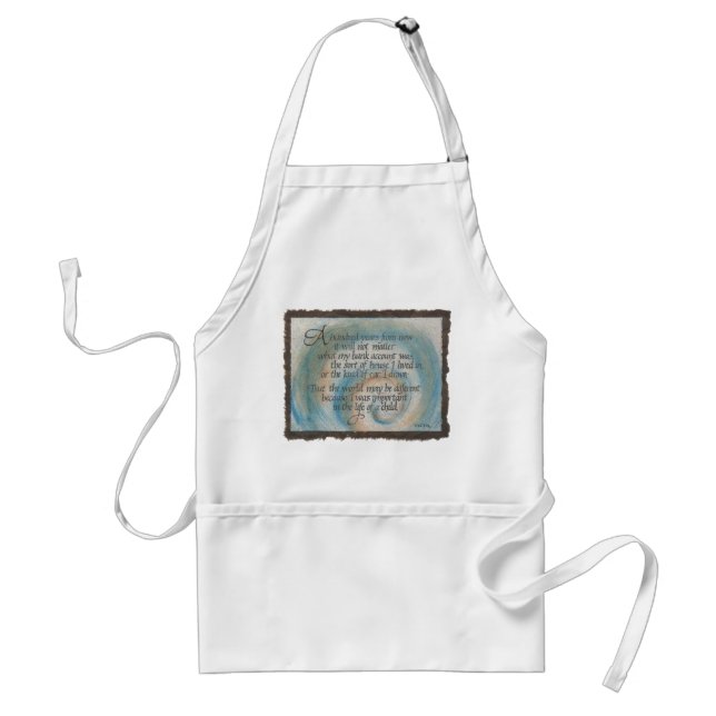 100 Years Quote Apron (Front)