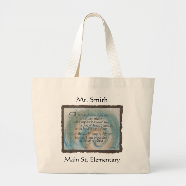 100 Years Quote Teacher Tote Bag (Front)