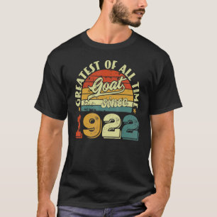 100th Birthday 100 Years Old GOAT Since 1922 T-Shirt