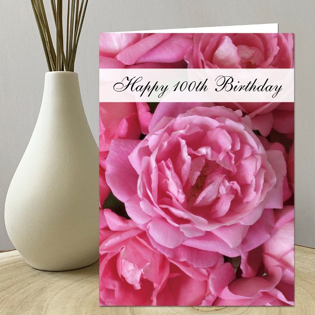 100th Birthday Card - Roses for 100 Year (Creator Uploaded)
