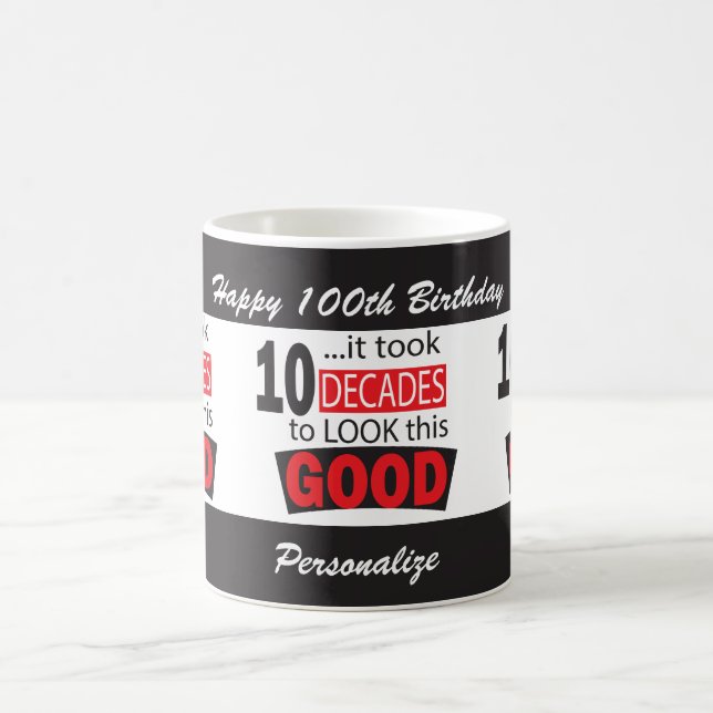 100th Birthday Coffee Mug (Center)