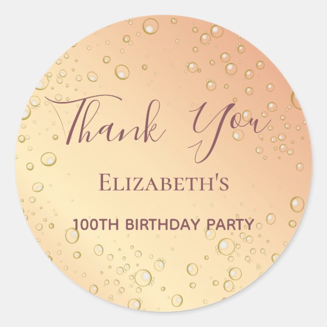 100th birthday gold bubbles thank you classic round sticker (Front)