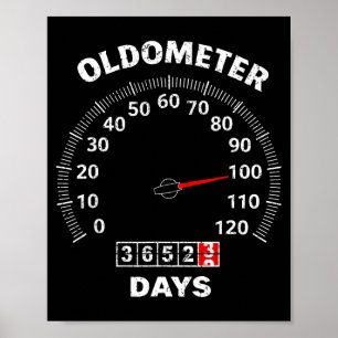 100th birthday oldometer zero to 100 years car poster