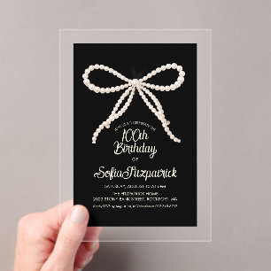 100th Birthday Party Black White Pearl Bow Acrylic Invitations