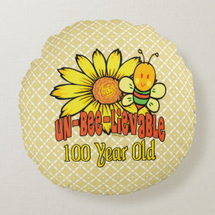 100th Birthday - Unbelievable at 100 Years Old Round Cushion