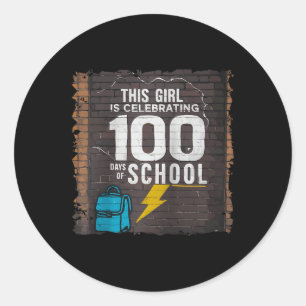 100th Day Funny Outfit For Girls 100 Days Of Schoo Classic Round Sticker
