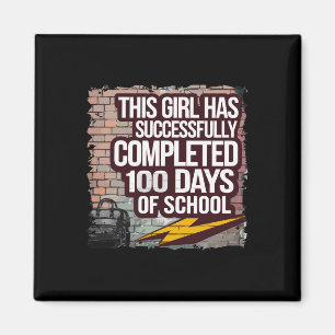 100th Day Funny Outfit Girls & Student 100 Day Magnet