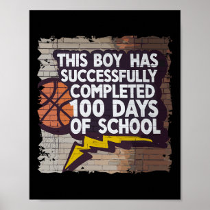 100th Day Funny Outfit Graffiti Completed 100 Days Poster