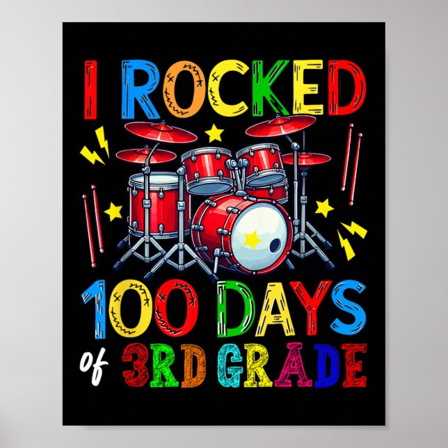 100th Day Of 3rd Grade 100 Days School Drum Lover  Poster (Front)
