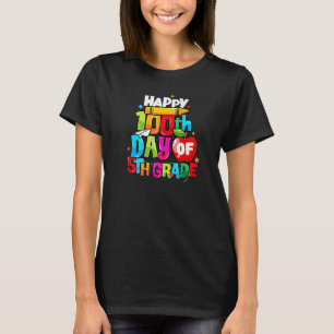 100th Day Of 5th Grade Teacher Kids Happy 100 Days T-Shirt