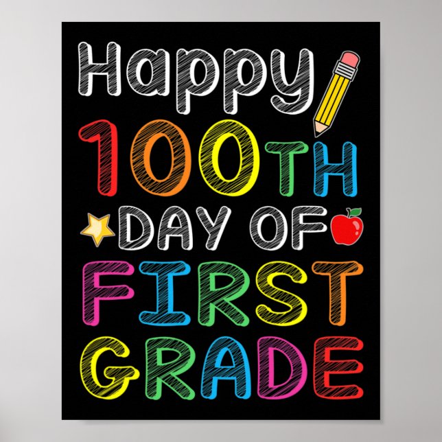 100th Day Of First Grade - Colourful 100 Days Gift Poster (Front)