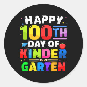 100th Day Of Kindergarten 100 Days For Teacher Kid Classic Round Sticker