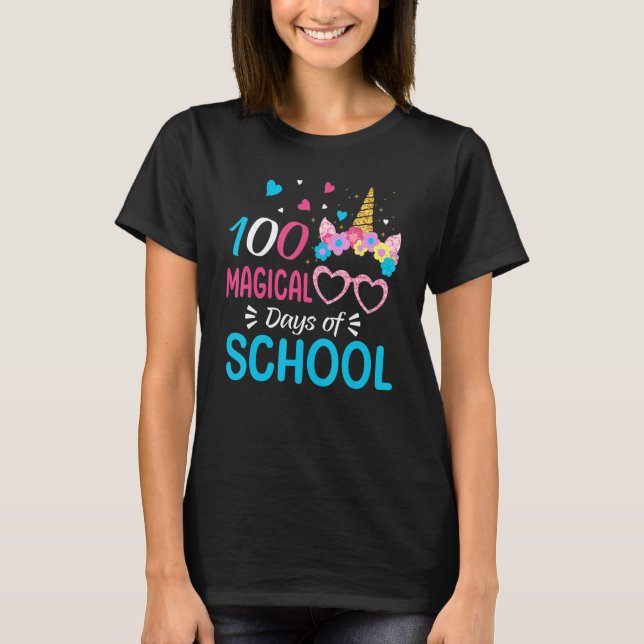 100th Day Of Kindergarten For Girls 100 Magical Da T-Shirt (Front)