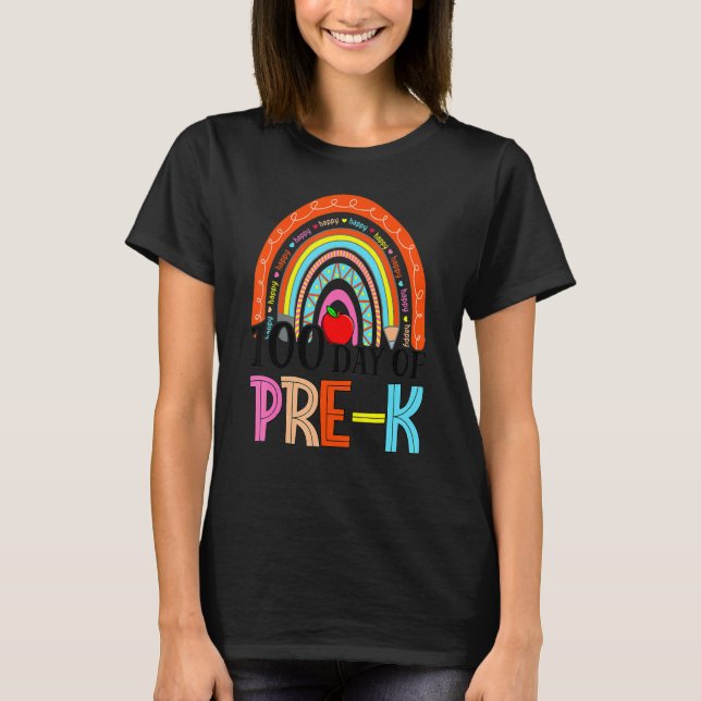 100th Day Of Pre K Teacher 100 Days Smarter Rainbo T-Shirt (Front)