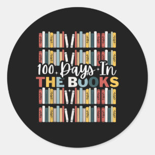 100th Day Of School.100 Days In The Books Reading Classic Round Sticker