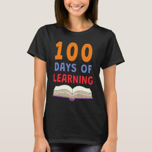 100th Day of School 100 Days of Learning Smarter T T-Shirt