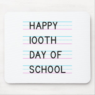 100th Day Of School 100 Days Of School 1 Mouse Pad