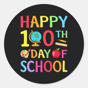 100th Day Of School 100 Days Of School Teacher Stu Classic Round Sticker