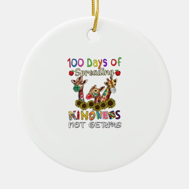 100th Day of School 100 Days Of Spreading Kindness Ceramic Ornament (Front)
