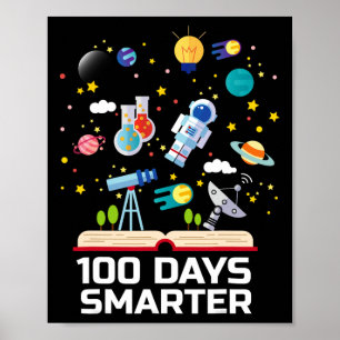 100th Day Of School 100 Days Smarter Books Space L Poster