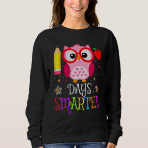100th Day Of School 100 Days Smarter Cute Owl Love Sweatshirt