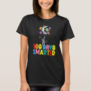 100th Day Of School 100 Days Smarter Space Astrona T-Shirt