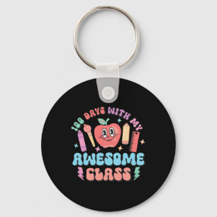 100th Day Of School 100 Days With My Awesome Cl Te Key Ring