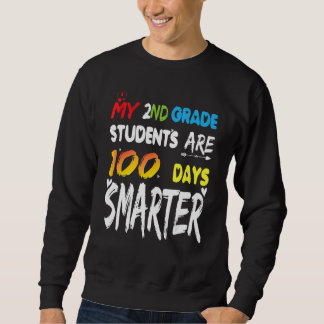 100th day of school 2nd grade are happy 100th days sweatshirt