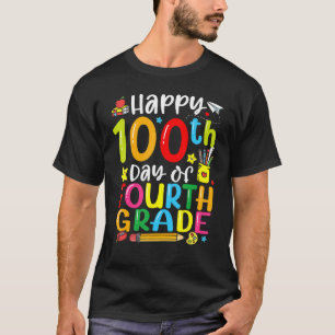 100th Day Of School 4th Grade Teacher Student 100 T-Shirt