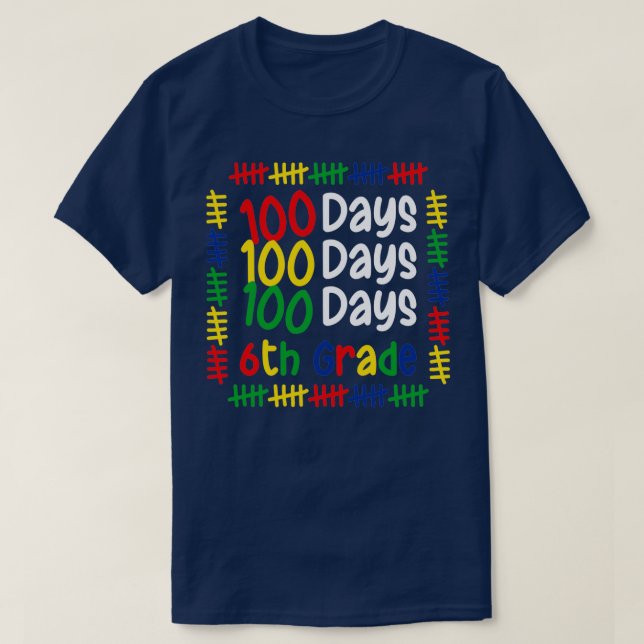 100th Day Of School 6th grade Boys Girls Student T T-Shirt (Design Front)