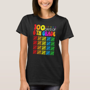 100th Day Of School 6th grade Teacher  100 Days Sm T-Shirt